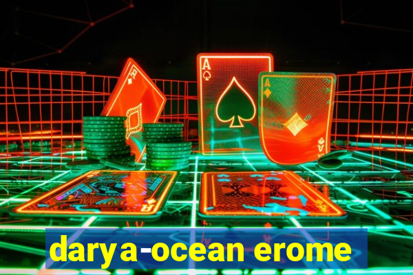 darya-ocean erome