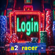 a2 racer - riscando o asfalto filme completo dublado download