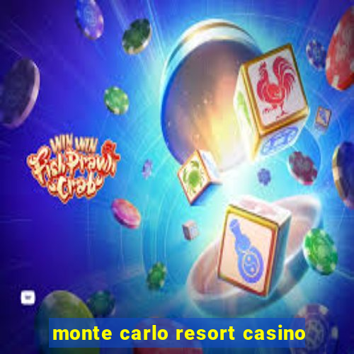 monte carlo resort casino