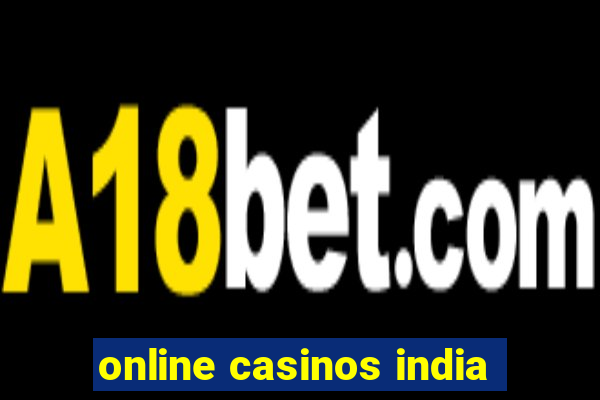 online casinos india