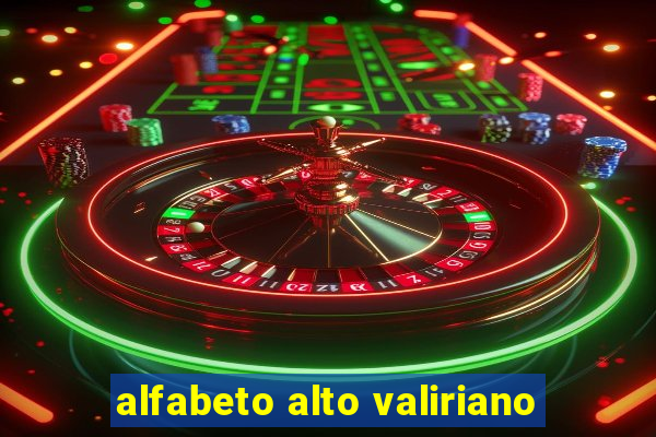 alfabeto alto valiriano