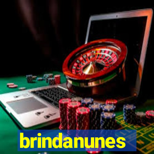 brindanunes