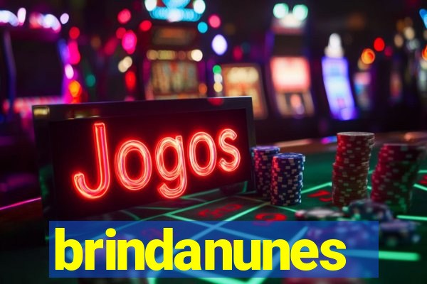 brindanunes