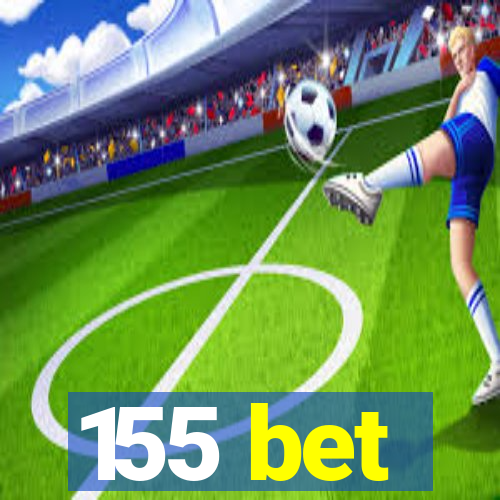 155 bet