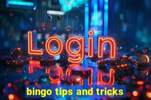 bingo tips and tricks