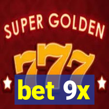 bet 9x