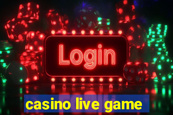 casino live game