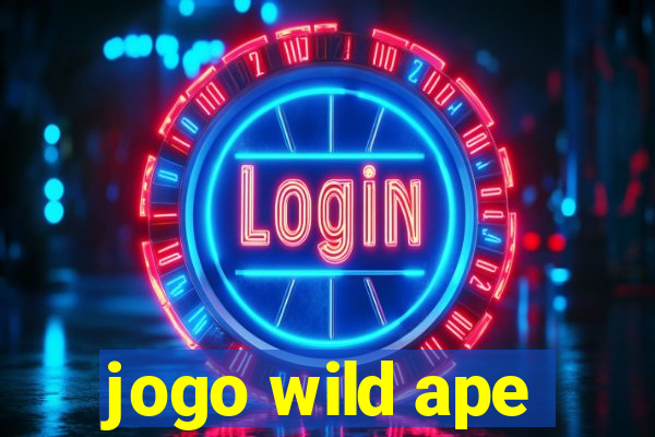 jogo wild ape