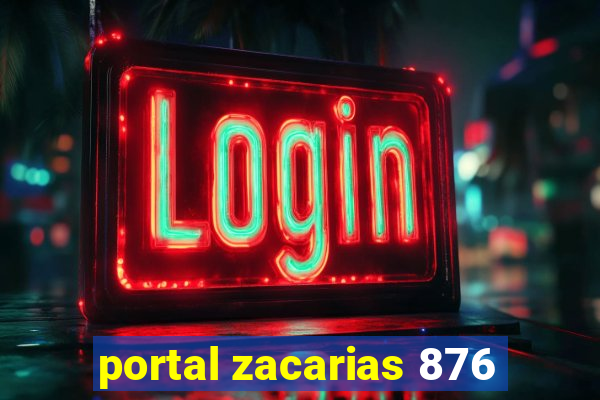 portal zacarias 876