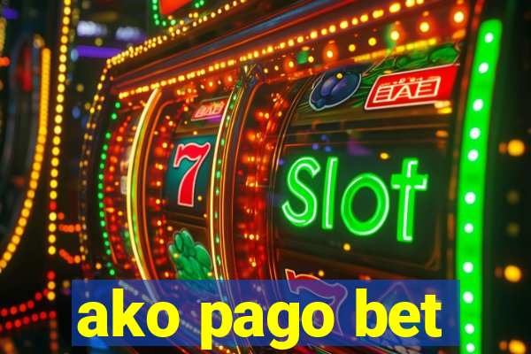 ako pago bet