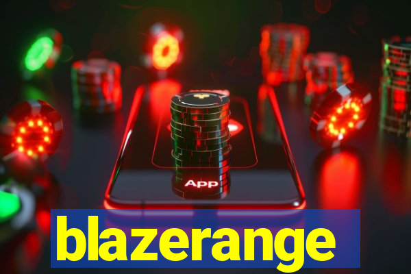 blazerange