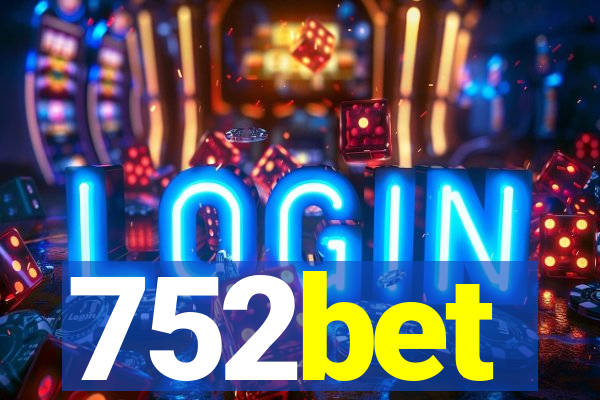 752bet