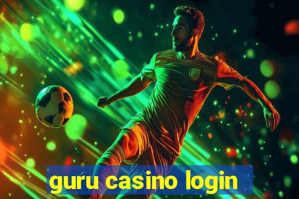 guru casino login