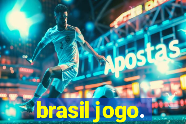 brasil jogo.