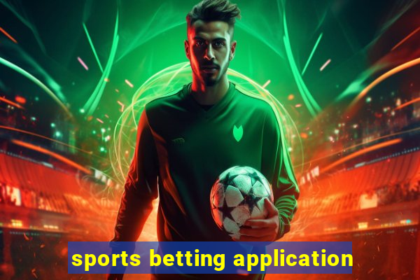 sports betting application