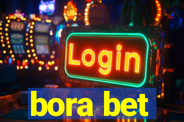 bora bet