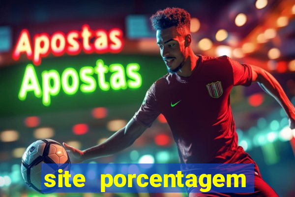 site porcentagem jogos slot