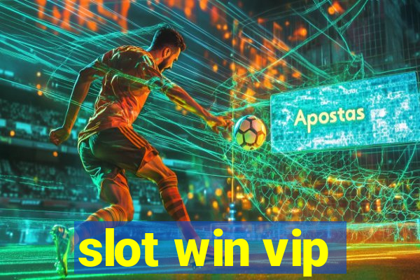 slot win vip