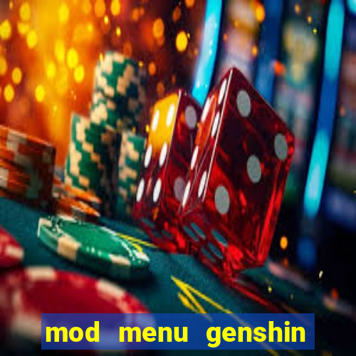 mod menu genshin impact pc