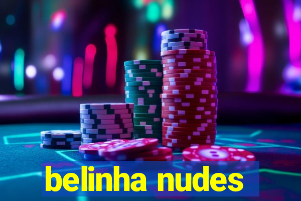 belinha nudes