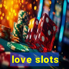 love slots