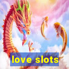 love slots