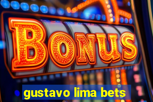 gustavo lima bets