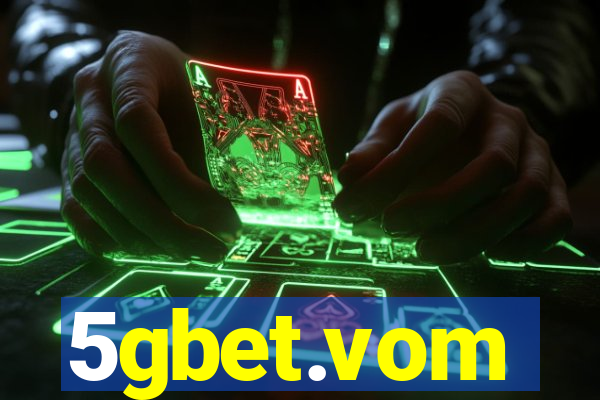 5gbet.vom