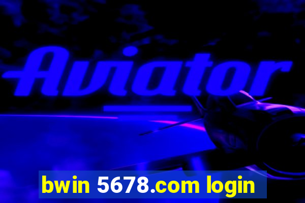 bwin 5678.com login