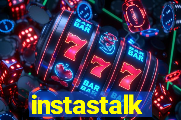 instastalk