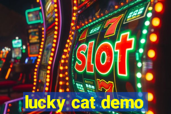 lucky cat demo