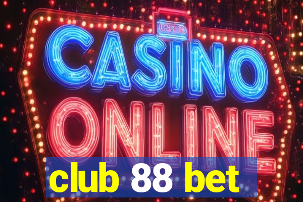 club 88 bet