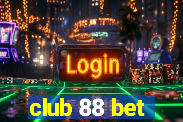 club 88 bet