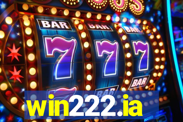 win222.ia