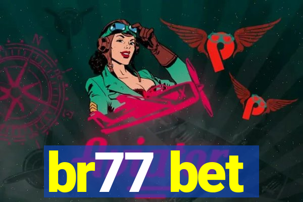 br77 bet