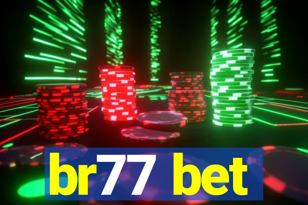 br77 bet