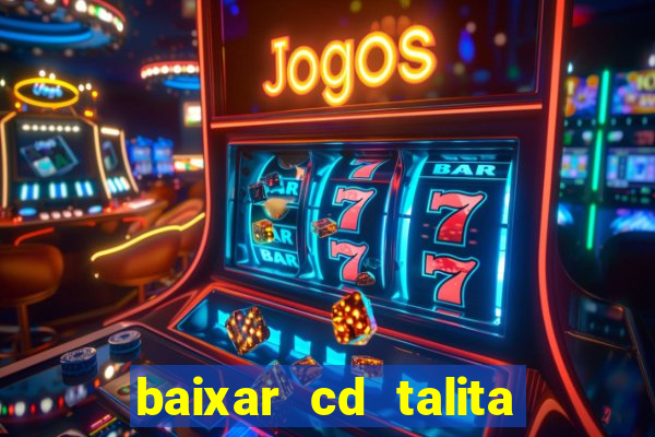 baixar cd talita santos vida vazia