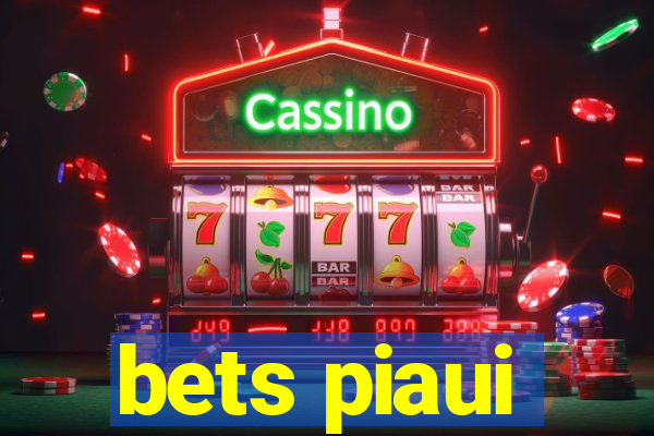 bets piaui