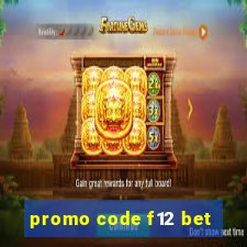 promo code f12 bet