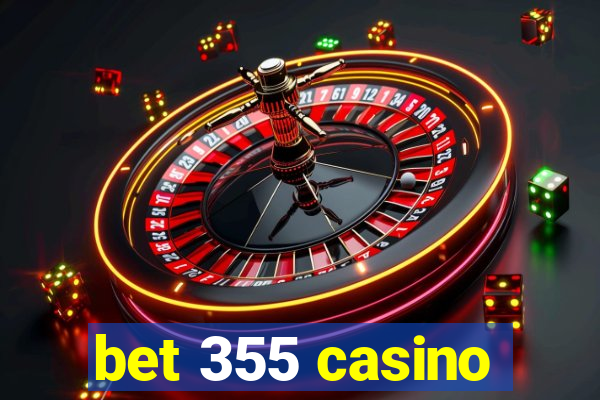 bet 355 casino