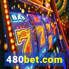 480bet.com