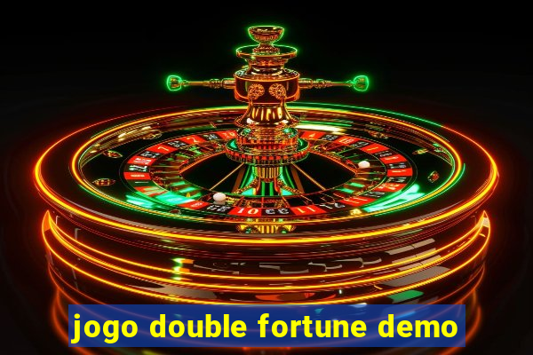 jogo double fortune demo