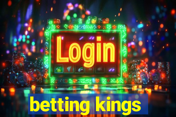 betting kings