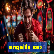 angelilx sex