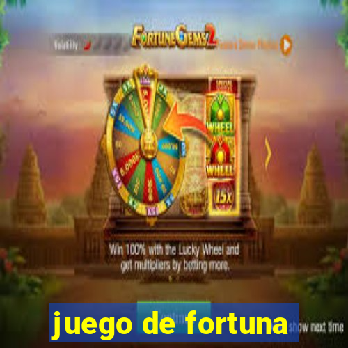 juego de fortuna