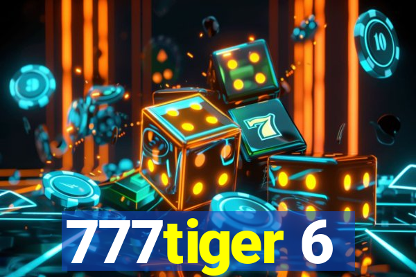 777tiger 6