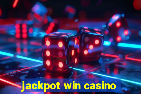 jackpot win casino