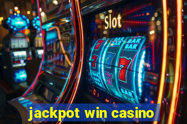 jackpot win casino