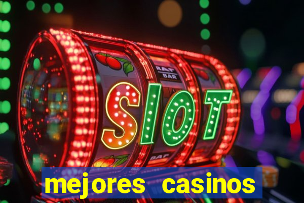 mejores casinos online del mundo