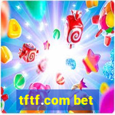 tftf.com bet